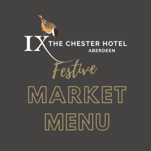 CHester Hotel Festive Market Menu